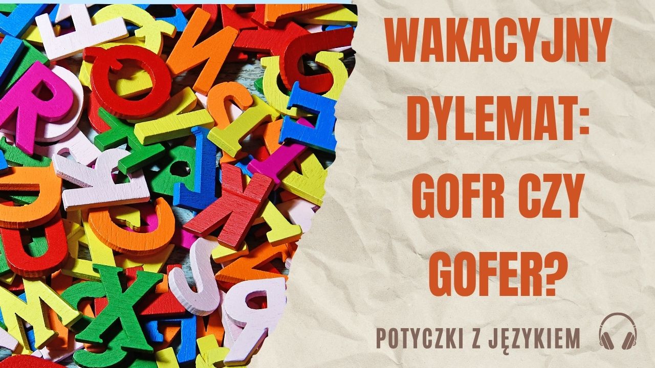 Potyczki z językiem, 28.05.2025